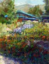 Spring Flowers in Beverly's Garden